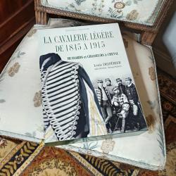 Rare volume "La cavalerie Légère de 1845 à 1915" par Louis Delpérier
