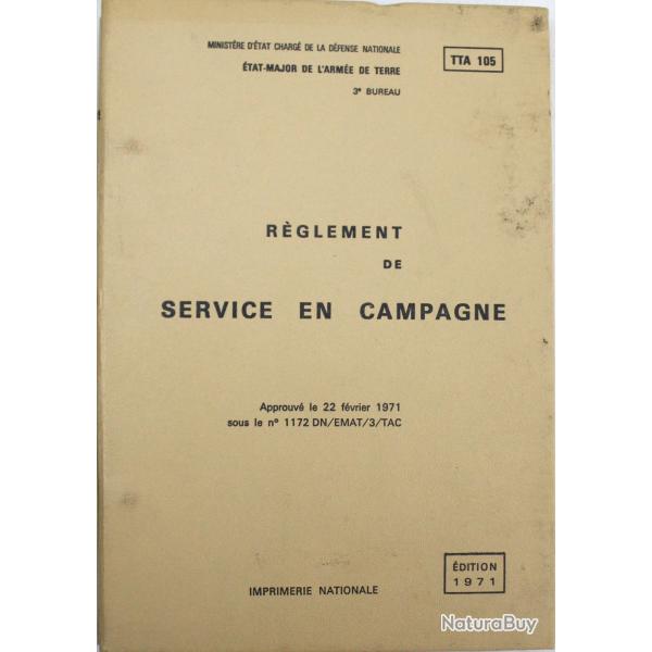 Livret Rglement de service en campagne - TTA 105 - 1971