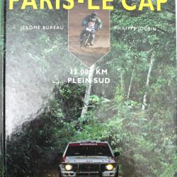 Livre Paris - Le Cap 1992 : 13000 km plein Sud