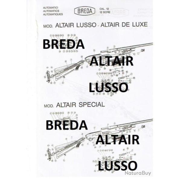 clat fusil BREDA ALTAIR BREDA LUSSO (envoi par mail en clair) - VENDU PAR JEPERCUTE (m2617)