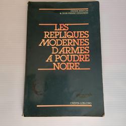 Les repliques modernes d'armes a poudre noire