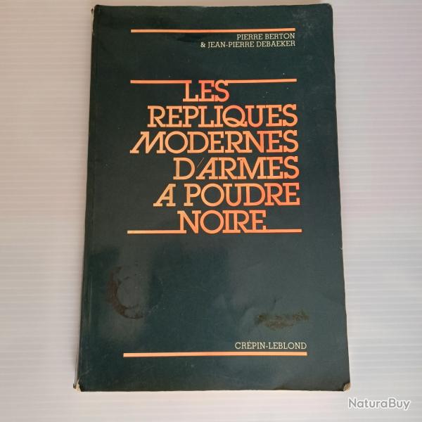 Les repliques modernes d'armes a poudre noire