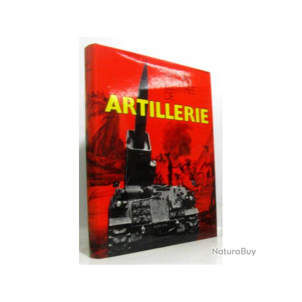 Histoire Illustr�e de L'artillerie