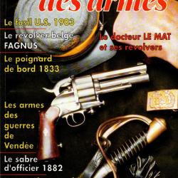 gazette des armes 232, le mat part 1, armes des guerres de vendée, revolver belge fagnus,