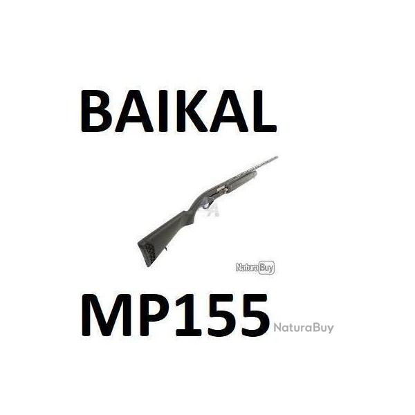 nomenclature fusil BAIKAL MP155 en Francais MP 155 (envoi par mail) - VENDU PAR JEPERCUTE (m2619)