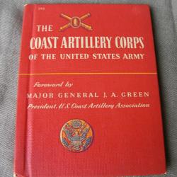 WW2 US LIVRET MILITAIRE AM&Eacute;RICAIN CORPS D'ARTILLERIE COTI&Egrave;RE DAT&Eacute; 43 THE COAST ARTILLERY CORPS 39-45