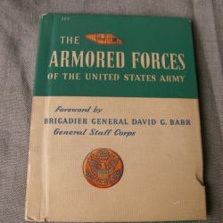 WW2 US LIVRET MILITAIRE AM&Eacute;RICAIN LES FORCES BLIND&Eacute;ES DAT&Eacute; 43 " THE ARMORED FORCES " 39-45