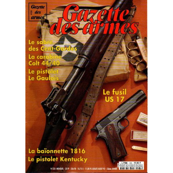 gazette des armes 235, pistolet le gaulois, pistolet kentucky, fusil us 17, carabine colt lightning