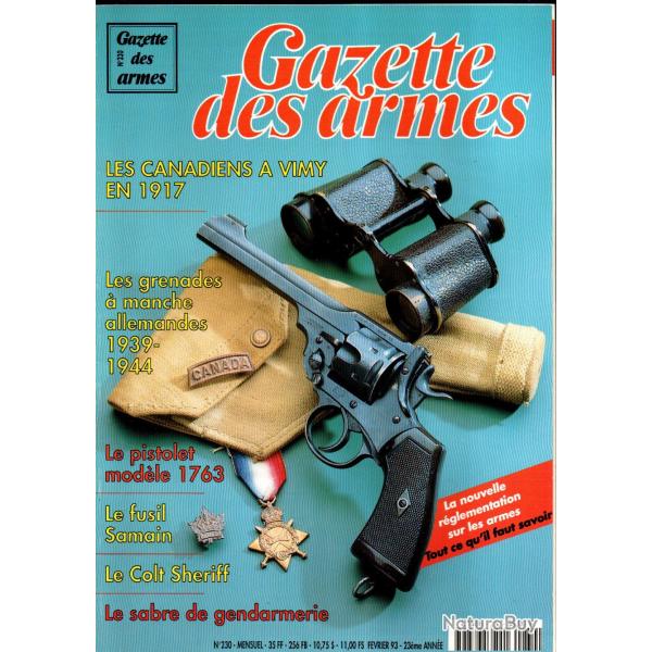 gazette des armes 230 grena-des � manche alleman-des 39-44, canadiens � vimy , colt sh�riff's 1851