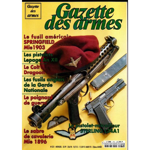 gazette des armes 231, pm sterling l34a1 � silencieux, pistolets lepage an XII, springfield m.1903,