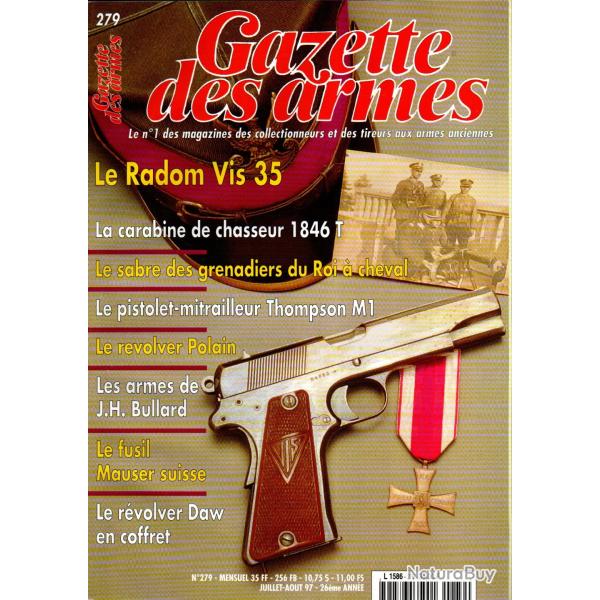 gazette des armes 279 radom vis 35 part 1, mauser suisse sfm , carabine de chasseur 1846t,