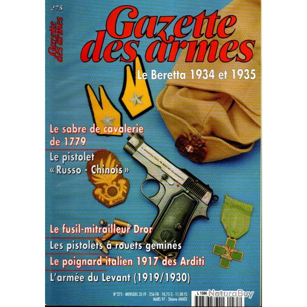 gazette des armes 275, poignard arditi 1917, beretta mle 34 et 35, r�volver russo-chinois, fm dror