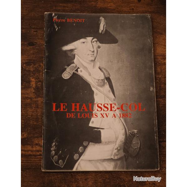 Pierre BENOIT - Le Hausse-Col de Louis XV  1882