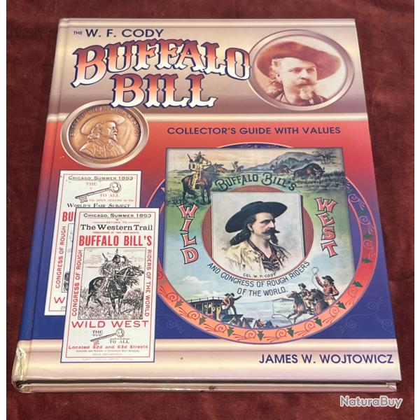 Rare livre wf Cody Buffalo bill collector's guide with value
