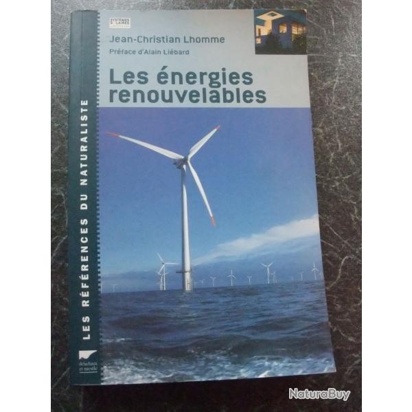 Les nergies renouvelables de J-C Lhomme 2008