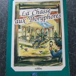 Roman - La chasse aux doryphores de Raymond Vuillemin 1989