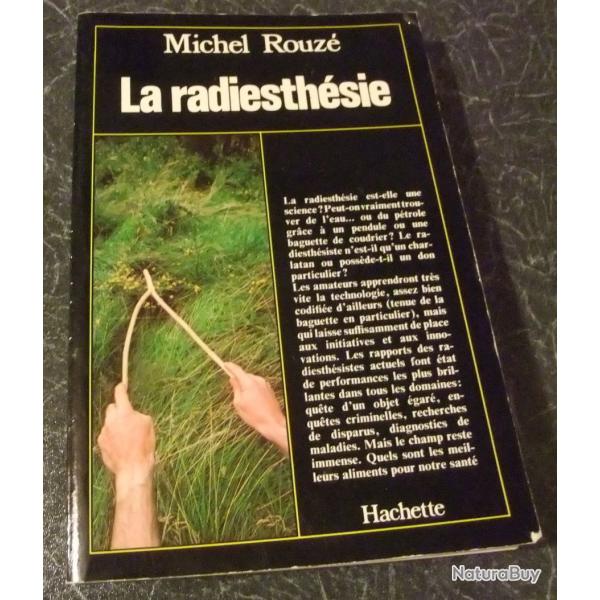 La radiesthsie de M. Rouz 1978 Hachette