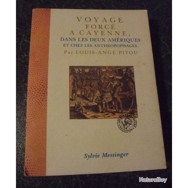 Voyage forc� � Cayenne de Louis-Ange Pitou 1989