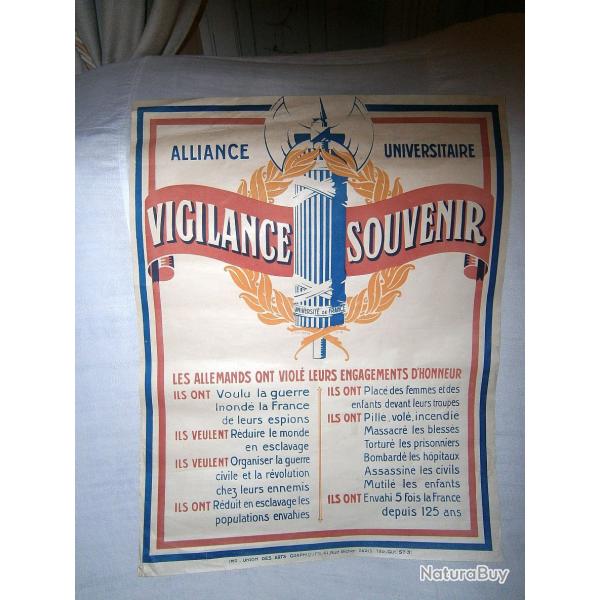 Militaria: Affiche ancienne de 1918 Vigilance Souvenir par Alliance universitaire,hauteur 62 cm