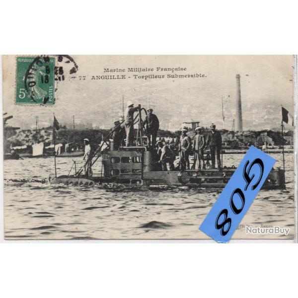 CPA- Marine de Guerre - Le Sous Marin " ANGUILLE -Torpilleur Submersible " - N�4439