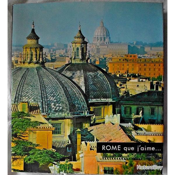 Rome que j'aime ... - Jean Giono