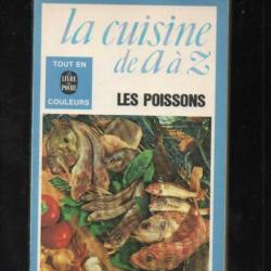 la cuisine de a &agrave; z les poissons Livre de poche 4132