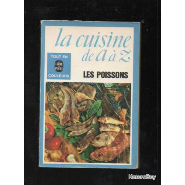 la cuisine de a � z les poissons Livre de poche 4132