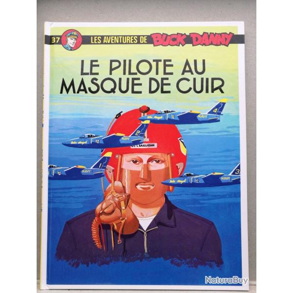 BUCK DANNY lle pilote au masque de cuir   avions Grumman F-11 Tiger  BD intacte / Neuve
