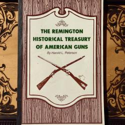 Livre &laquo;&nbsp;The Remington historical Treasure of american guns&nbsp;&raquo;