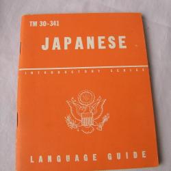 WW2 US MANUEL DE CONVERSATION MILITAIRE AM&Eacute;RICAIN POUR LE JAPONAIS TM 30-341 (39-45)