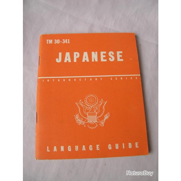 WW2 US MANUEL DE CONVERSATION MILITAIRE AM�RICAIN POUR LE JAPONAIS TM 30-341 (39-45)