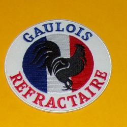 TISSU PATCH : GAULOIS REFRACTAIRE COQ , DIAMETRE 9 CM , BON ETAT VOIR PHOTO . POUR TOUT RENSEIGNEMEN