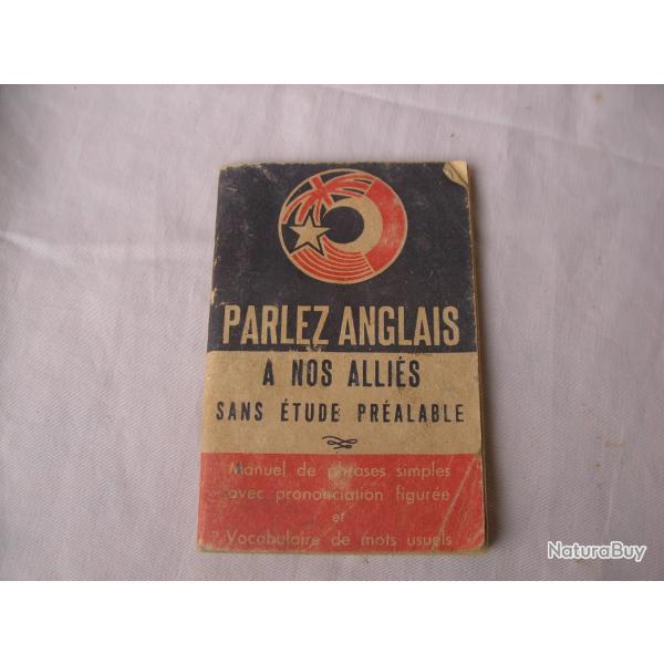 WW2 FRANCE MANUEL DE CONVERSATION FRANCAIS POUR PARLER AVEC LES ALLI�S (39-45)