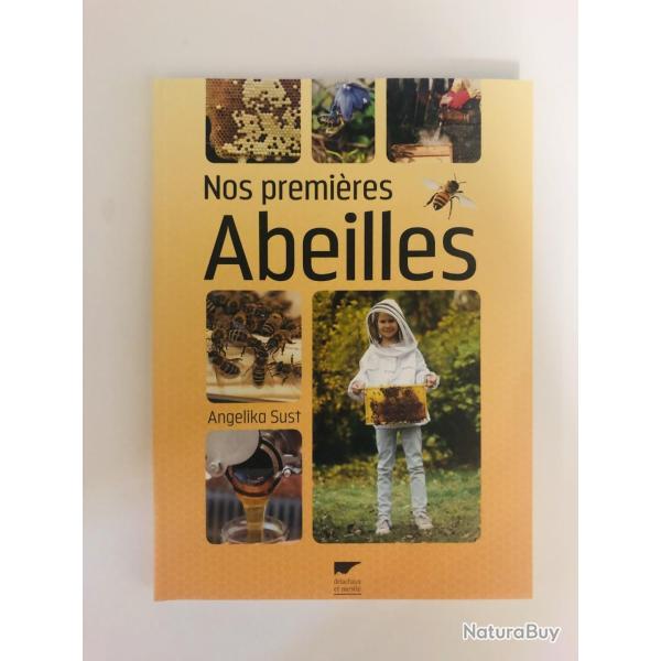 Nos premi�res abeilles