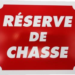 Panneau aluminium "Réserve de chasse"