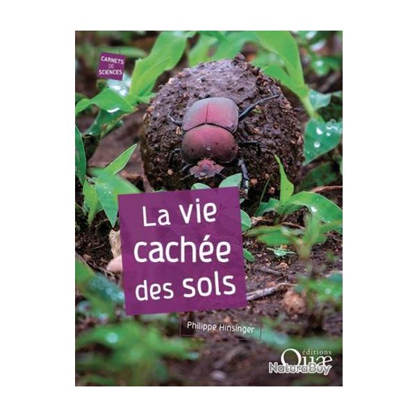 La vie cach�e des sols