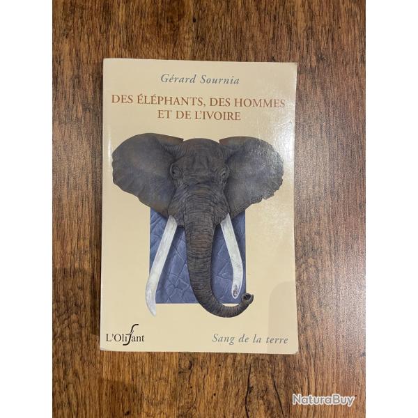 Livre Des lphants, des hommes et de l'ivoire