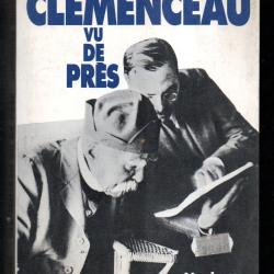 cl&eacute;menceau vu de pr&egrave;s de georges wormser biographie
