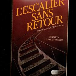 l'escalier sans retour  par le  captain f.e.rodriguez , résistance , prisons