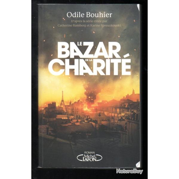 le bazar de la charit�  d'odile bouhier