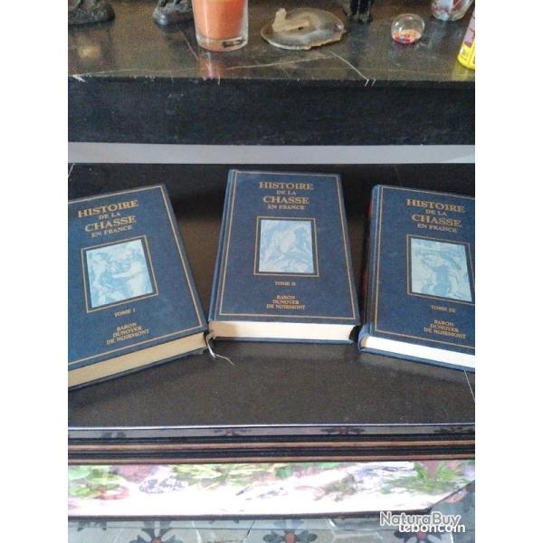 Histoire de la chasse en France 3 tomes depuis les temps les plus recul�s jusqu'� la R�volution