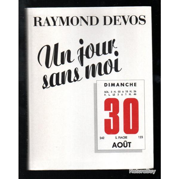 un jour sans moi extravagances de raymond devos