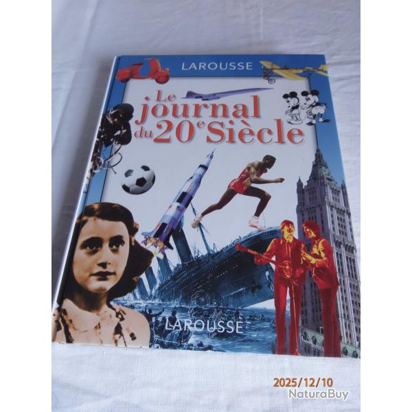 Le journal du 20� si�cle.