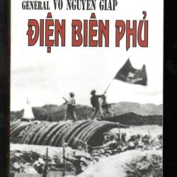 dien bien phu du g&eacute;n&eacute;ral vo nguyen giap