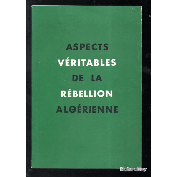 Aspect v�ritable de la r�bellion alg�rienne minist�re de l'alg�rie (interdits aux mineurs)