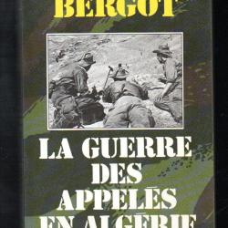 la guerre des appel&eacute;s en alg&eacute;rie 1956-1962  presses pocket d'erwan bergot troupes de choc