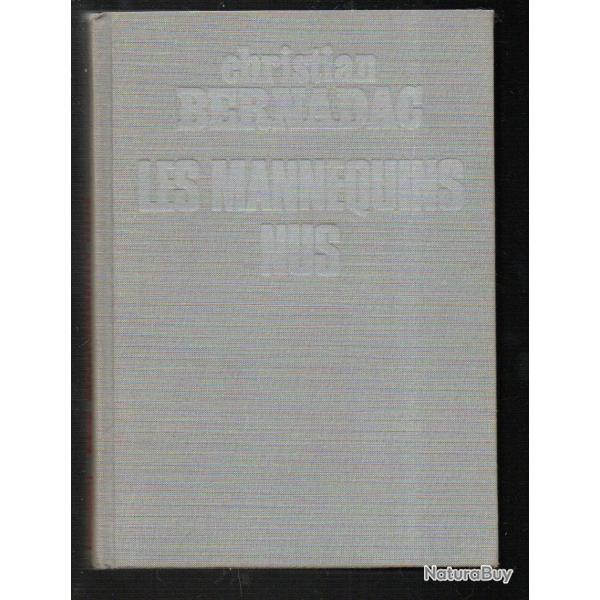 les mannequins nus 1 auschwitz ,  d�portation .christian  bernadac