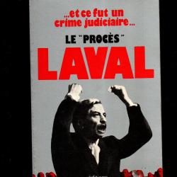 et ce fut un crime judiciare le proc&egrave;s laval de ren&eacute; de chambrun , vichy , p&eacute;tain