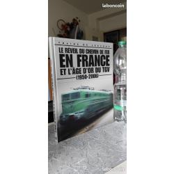 le reveil du chemin de fer en france et l age d or du tgv (1950-2006) 124 PAGES