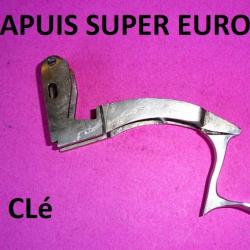 clé fusil CHAPUIS SUPER EUROPE (soudure à revoir)- VENDU PAR JEPERCUTE (JA330)
